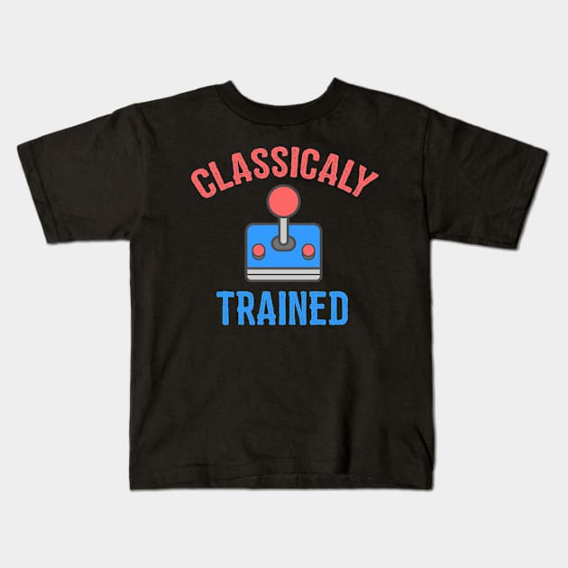 Classicaly Trained Gamer Colorful Creative Design. Kids T-Shirt by Stylomart